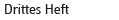 drittes Heft